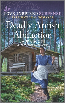 Deadly Amish Abduction (Love Inspired Suspense)