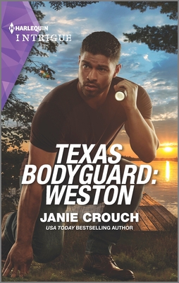 Image for Texas Bodyguard: Weston (San Antonio Security, 3) Texas Bodyguard: Weston (San Antonio Security, 3)