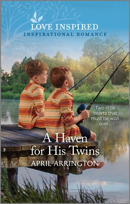A Haven for His Twins: An Uplifting Inspirational Romance (Love Inspired)