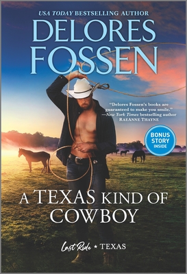 A Texas Kind of Cowboy (Last Ride, Texas)