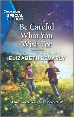 Be Careful What You Wish For (Lucky Stars, 1)