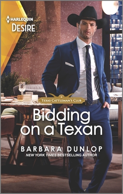 Bidding on a Texan: A sexy Western bachelor auction romance (Texas Cattleman's Club: Heir Apparent, 8)
