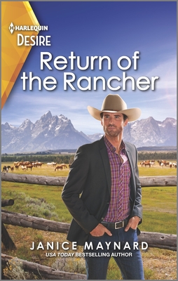Return of the Rancher: A stuck together Western romance (Harlequin Desire, 2848)