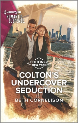 Colton's Undercover Seduction (The Coltons of New York, 4)