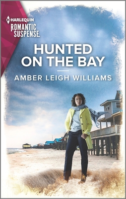 Hunted on the Bay (Harlequin Romantic Suspense, 2230)