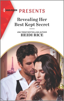 Revealing Her Best Kept Secret (Harlequin Presents, 4075)