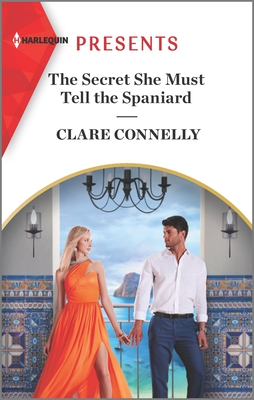 The Secret She Must Tell the Spaniard (The Long-Lost Cortz Brothers)
