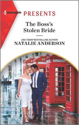 Image for The Boss's Stolen Bride (Harlequin Presents, 4083) The Boss's Stolen Bride (Harlequin Presents, 4083)
