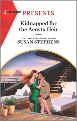 Kidnapped for the Acosta Heir (The Acostas!, 11)