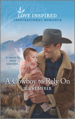 A Cowboy to Rely On (Wyoming Ranchers, 2)