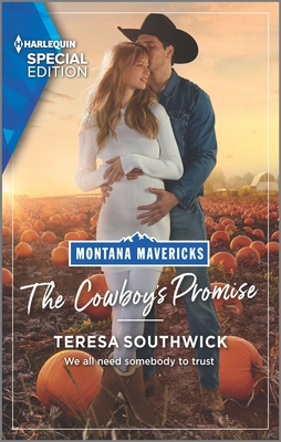 The Cowboy's Promise (Montana Mavericks: What Happened to Beatrix, 4)