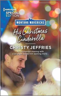 His Christmas Cinderella (Montana Mavericks: What Happened to Beatrix, 5)