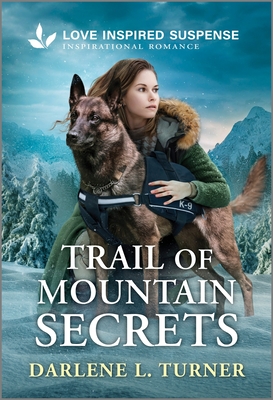 Trail of Mountain Secrets: A National Park Mistaken Identity Inspirational Suspense Romance (National Park Protectors, 2)