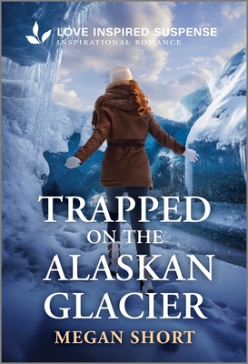 Trapped on the Alaskan Glacier (Original)