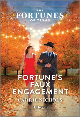 Fortune's Faux Engagement (The Fortunes of Texas: Fortune's Secret Children, 3)