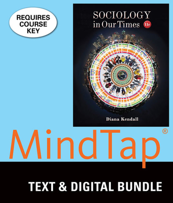 Bundle: Sociology in Our Times, 11th + MindTap Sociology Powered by Knewton, 1 term (6 months) Printed Access Card