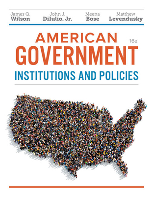 Image for American Government: Institutions and Policies The Essentials (16th Edition) American Government: Institutions and Policies The Essentials (16th Edition)