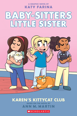 Karen's Kittycat Club: Volume 4 (Adapted)