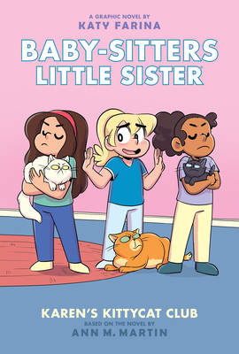 Karen's Kittycat Club: Volume 4 (Adapted)