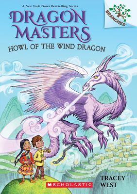 Image for DRAGON MASTERS: HOWL OF THE WIND DRAGON (A BRANCHES BOOK) (DRAGON MASTERS, NO 20)