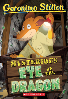 Mysterious Eye of the Dragon (Geronimo Stilton #78)