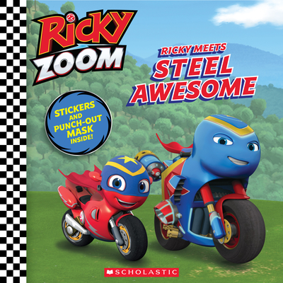 Image for Ricky Meets Steel Awesome (Ricky Zoom) Ricky Meets Steel Awesome (Ricky Zoom)