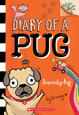 Image for Scaredy-Pug: A Branches Book (Diary of a Pug #5) (5) Scaredy-Pug: A Branches Book (Diary of a Pug #5) (5)