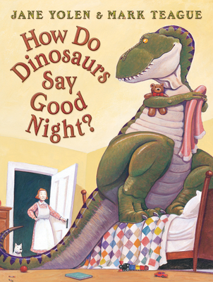 How Do Dinosaurs Say Good Night (Scholastic Bookshelf)