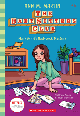 Image for Mary Anne's Bad Luck Mystery (The Baby-Sitters Club #17) (17) Mary Anne's Bad Luck Mystery (The Baby-Sitters Club #17) (17)