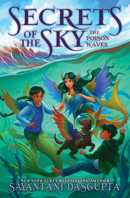 The Poison Waves (Secrets of the Sky #2)