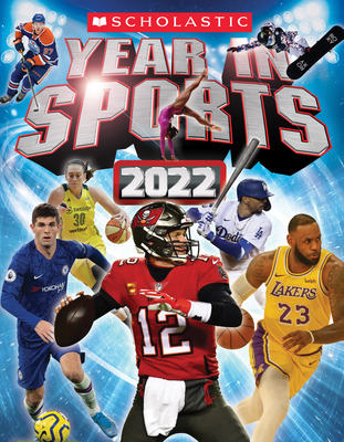 Scholastic Year in Sports (Scholastic Year in Sports)