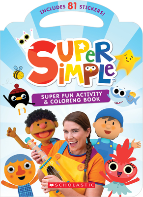 Super Fun Activity and Coloring Book (Super Simple Activity Books) (The Super Simple Activity Books)
