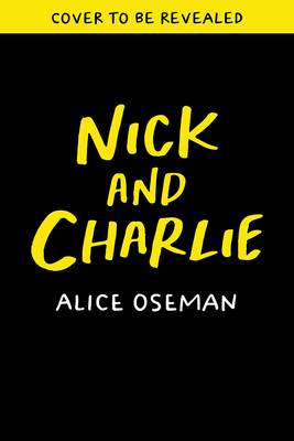 Image for NICK AND CHARLIE: A HEARTSTOPPER NOVELLA