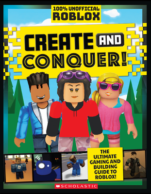 Roblox: Create and Conquer! (Media Tie-In)