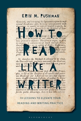 Image for How to Read Like a Writer: 10 Lessons to Elevate Your Reading and Writing Practice
