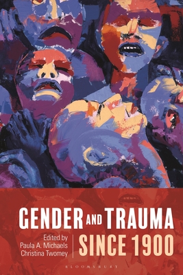 Image for Gender and Trauma since 1900