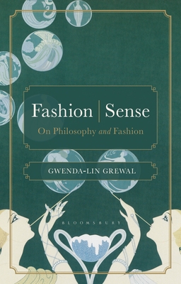 Image for Fashion | Sense: On Philosophy and Fashion