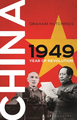 Image for China 1949: Year of Revolution