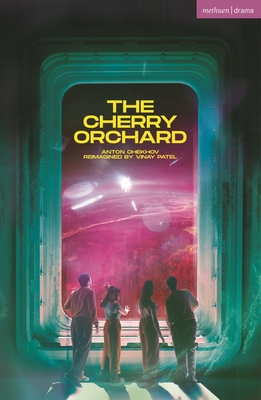 Cherry Orchard: aka (Brown) Chekhov in Space