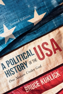 A Political History of the USA: One Nation Under God
