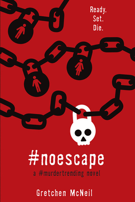 #NoEscape (#MurderTrending)