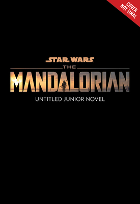 Star Wars: The Mandalorian Junior Novel