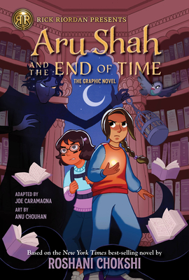 Aru Shah and the End of Time (Graphic Novel, The) (Pandava Series)