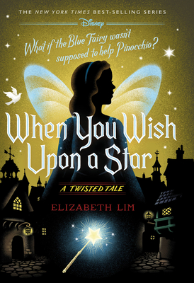Image for WHEN YOU WISH UPON A STAR: A TWISTED TALE