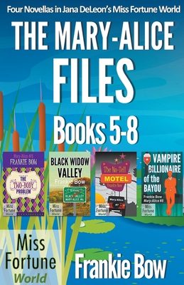 Mary-Alice Files Books 5-8