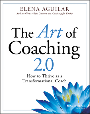 Arise: The Art of Transformational Coaching