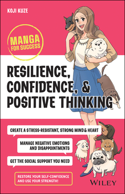 Image for Resilience, Confidence, and Positive Thinking: Manga for Success