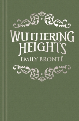 Wuthering Heights (Arcturus Ornate Classics)