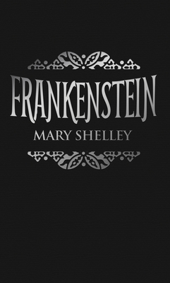 Frankenstein (Arcturus Ornate Classics)
