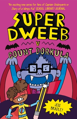 Super Dweeb vs Count Dorkula (Super Dweeb, 5)